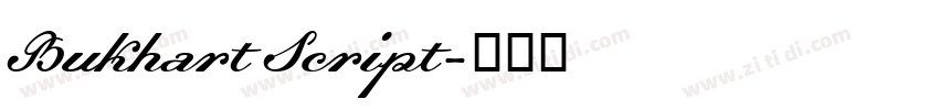 Bukhart Script字体转换